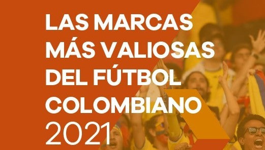 Las marcas más valiosas del Fútbol Colombiano