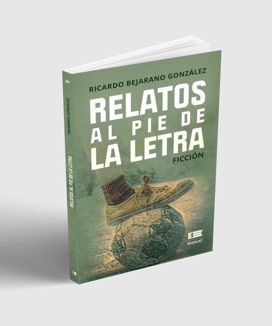 Libro Relatos al pie de la letra - Ricardo Bejarano