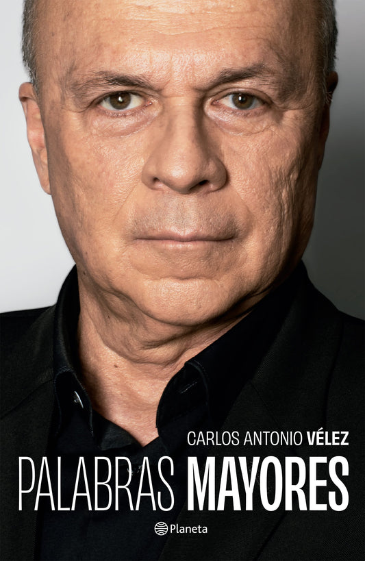 Libro Palabras Mayores - Carlos Antonio Vélez